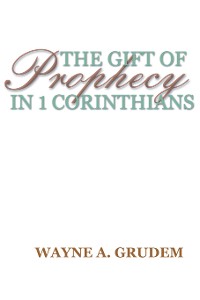 Cover The Gift of Prophecy in 1 Corinthians