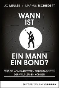 Cover Wann ist ein Mann ein Bond?