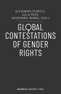 Cover Global Contestations of Gender Rights