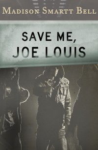 Cover Save Me, Joe Louis