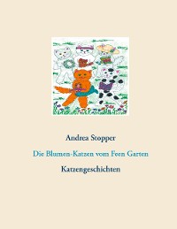 Cover Die Blumen-Katzen vom Feen Garten