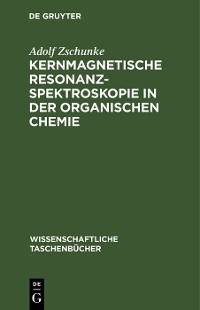 Cover Kernmagnetische Resonanzspektroskopie in der organischen Chemie