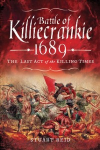 Cover Battle of Killiecrankie, 1689