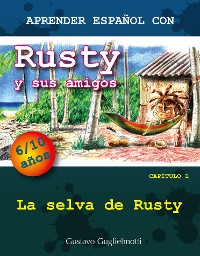 Cover Aprender español con Rusty y sus amigos