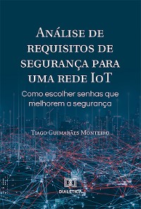 Cover Análise de requisitos de segurança para uma rede IoT