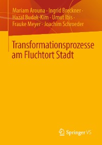 Cover Transformationsprozesse am Fluchtort Stadt