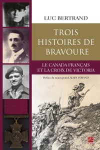 Cover Trois histoires de bravoure