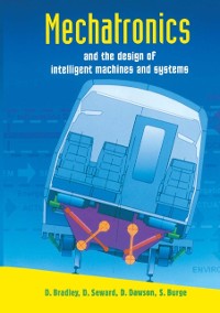 Cover Mechatronics and the Design of Intelligent Machines and Systems
