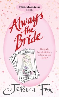 Cover Hen Night Prophecies: Always the Bride