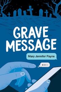 Cover Grave Message