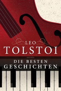 Cover Leo Tolstoi - Die besten Geschichten