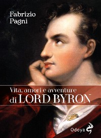 Cover Vita, amori e avventure di Lord Byron