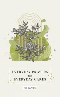 Cover Everyday Prayers for Everyday Cares for Parents