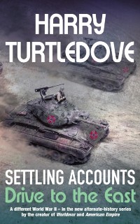 Cover Settling Accounts: Drive to the East