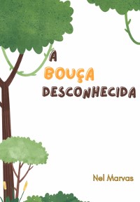 Cover Conto A Bouça Desconhecida