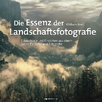 Cover Die Essenz der Landschaftsfotografie