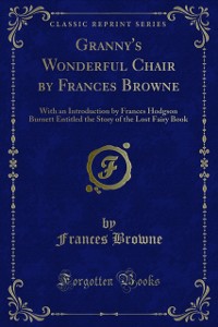 Cover Granny's Wonderful Chair by Frances Browne