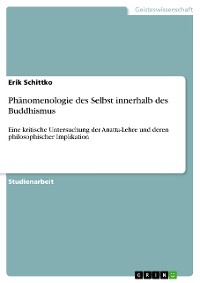 Cover Phänomenologie des Selbst innerhalb des Buddhismus