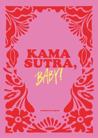 Cover Kamasutra, Baby!