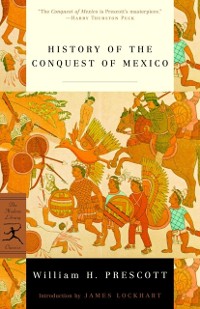 Cover History of the Conquest of Mexico