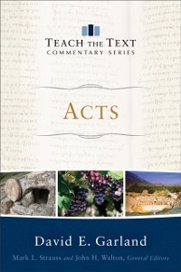 Cover Acts (Teach the Text Commentary Series)