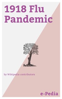 Cover e-Pedia: 1918 Flu Pandemic