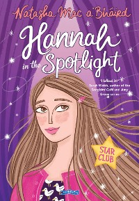 Cover Hannah in the Spotlight