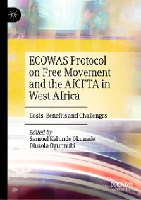 Cover ECOWAS Protocol on Free Movement and the AfCFTA in West Africa