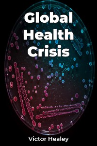 Cover Global Health Crisis