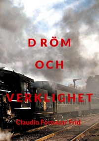 Cover Drömm och verklighet