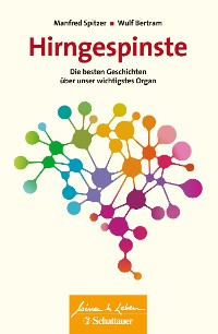 Cover Hirngespinste (Wissen & Leben)