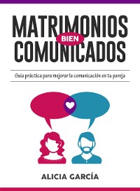Cover Matrimonios Bien Comunicados