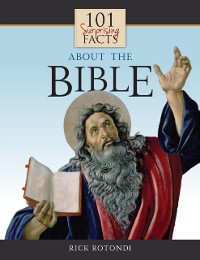 Cover 101 Surprising Facts About the Bible