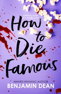 Cover How To Die Famous