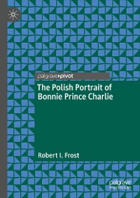 Cover The Polish Portrait of Bonnie Prince Charlie