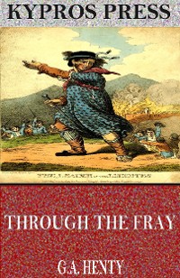 Cover Through the Fray: A Tale of the Luddite Riots
