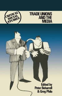 Cover Trade Unions and the Media