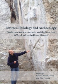 Cover Between Philology and Archaeology