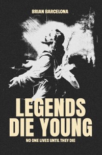 Cover Legends Die Young