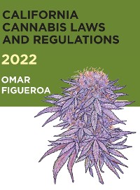 Cover 2022 California Cannabis Laws and Regulations