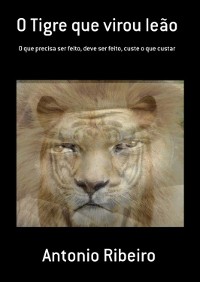 Cover O Tigre Que Virou Leão