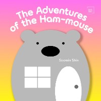 Cover The Adventures of the Ham-mouse