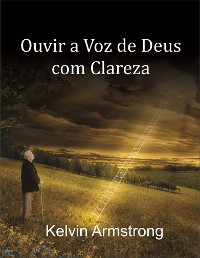 Cover Ouvir a Voz de Deus com Clareza