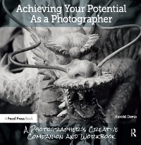 Cover Achieving Your Potential As A Photographer