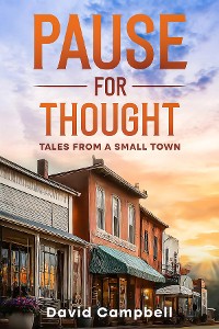 Cover Pause for Thought / Tales From a Small Town