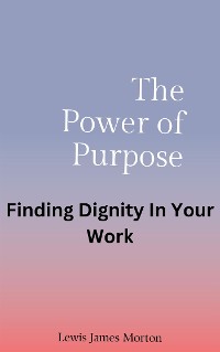 Cover The Power of Purpose