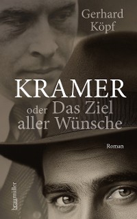 Cover Kramer oder das Ziel aller Wünsche