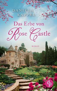 Cover Das Erbe von Rose Castle