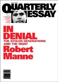 Cover Quarterly Essay 1 In Denial