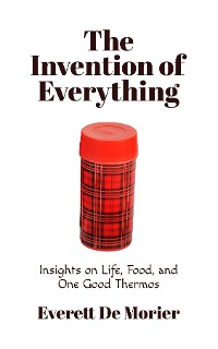 Cover The Invention of Everything